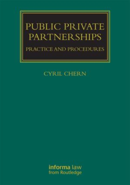 Public Private Partnerships : Practice and Procedures, Hardback Book