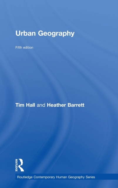 Urban Geography, Hardback Book
