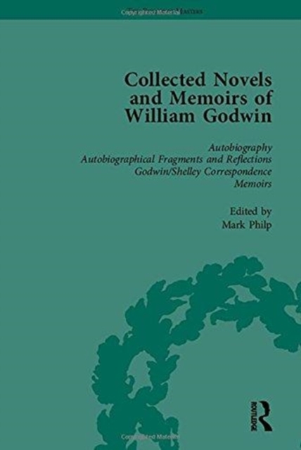 The Collected Novels and Memoirs of William Godwin Vol 1, Paperback / softback Book