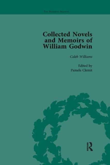 The Collected Novels and Memoirs of William Godwin Vol 3, Paperback / softback Book