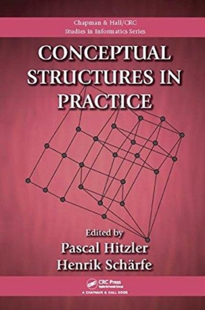 Conceptual Structures in Practice, Paperback / softback Book