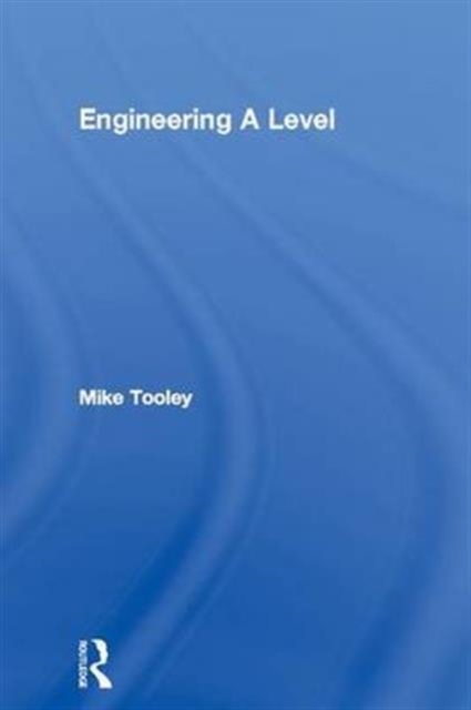 Engineering A Level, Hardback Book