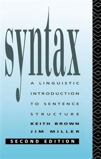Syntax : A Linguistic Introduction to Sentence Structure, Hardback Book