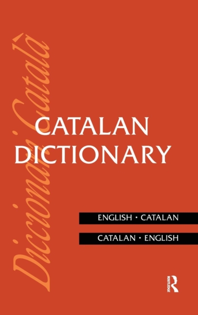 Catalan Dictionary : Catalan-English, English-Catalan, Hardback Book
