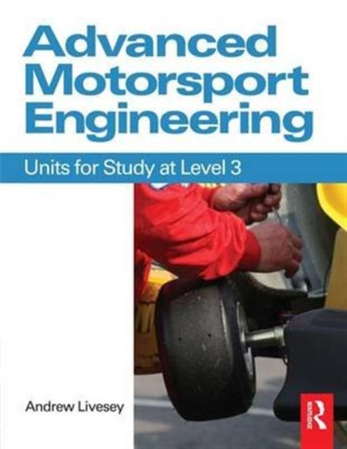 Advanced Motorsport Engineering, Hardback Book