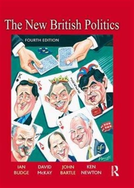The New British Politics, Hardback Book