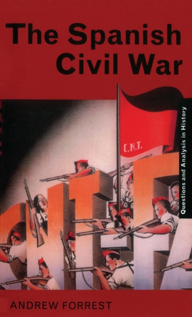The Spanish Civil War, Hardback Book