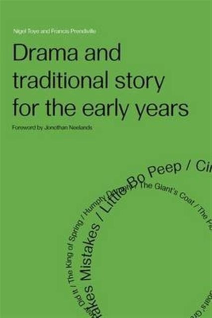 Drama and Traditional Story for the Early Years, Hardback Book