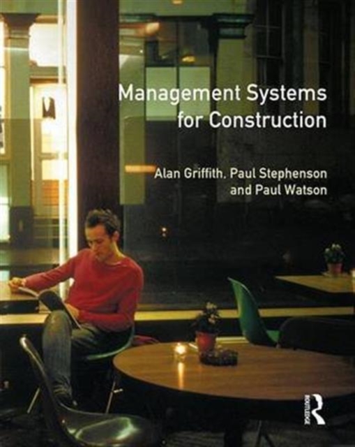 Management Systems for Construction, Hardback Book