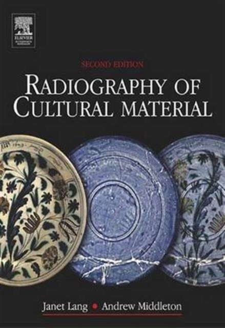 Radiography of Cultural Material, Hardback Book