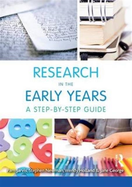 Research in the Early Years : A step-by-step guide, Hardback Book