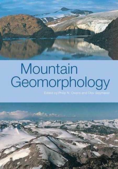 MOUNTAIN GEOMORPHOLOGY, Hardback Book