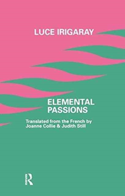 Elemental Passions, Hardback Book