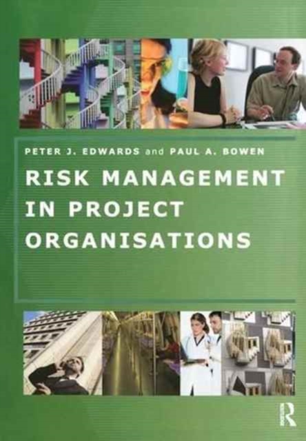 Risk Management in Project Organisations, Hardback Book