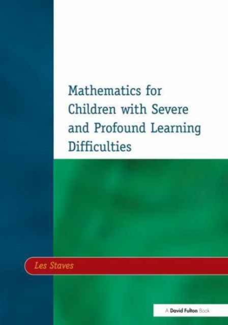 Mathematics for Children with Severe and Profound Learning Difficulties, Hardback Book