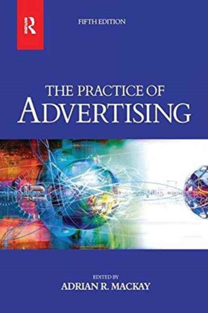 Practice of Advertising, Hardback Book