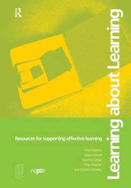 Learning about Learning : Resources for Supporting Effective Learning, Hardback Book