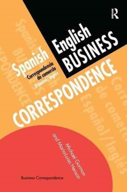 Spanish/English Business Correspondence : Correspondecia de comercio Espanol/Ingles, Hardback Book