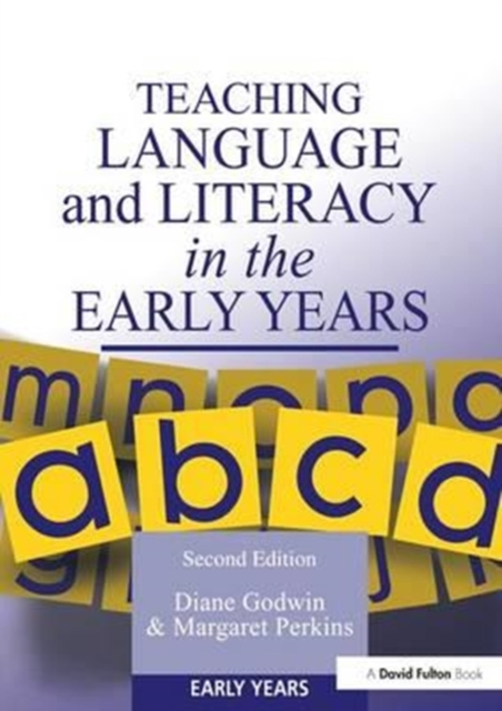 Teaching Language and Literacy in the Early Years, Hardback Book