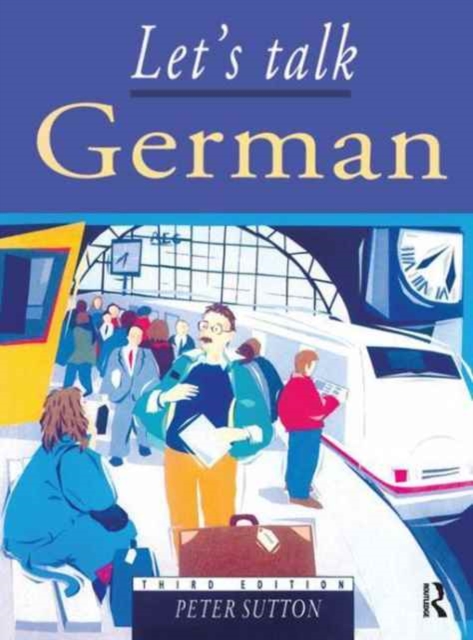 Let's Talk German : Pupil's Book 3rd Edition, Hardback Book