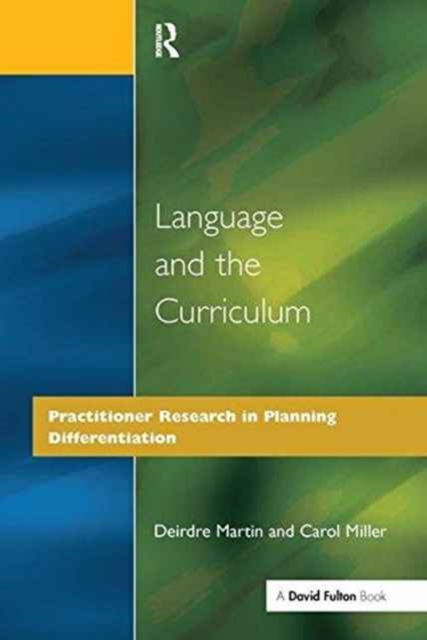 Language and the Curriculum : Practitioner Research in Planning Differentiation, Hardback Book
