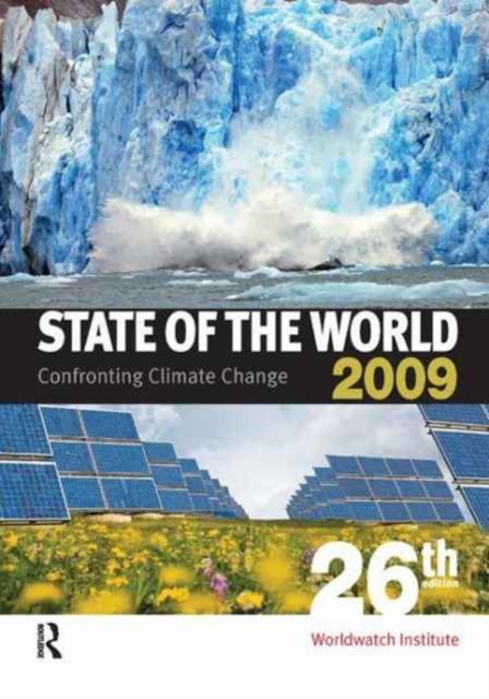 State of the World 2009 : Confronting Climate Change, Hardback Book