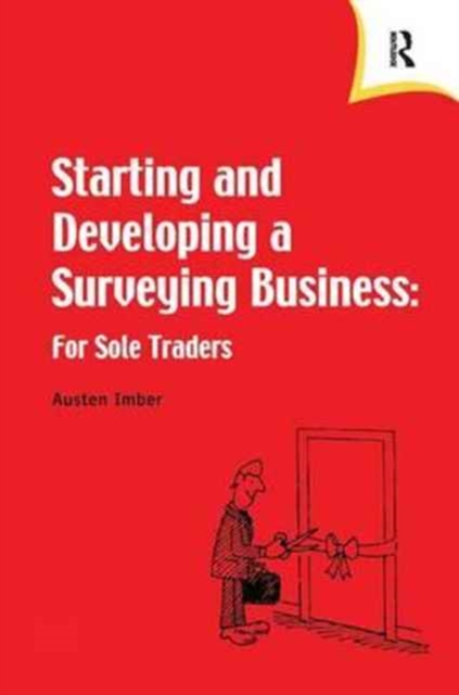 Starting and Developing a Surveying Business, Hardback Book