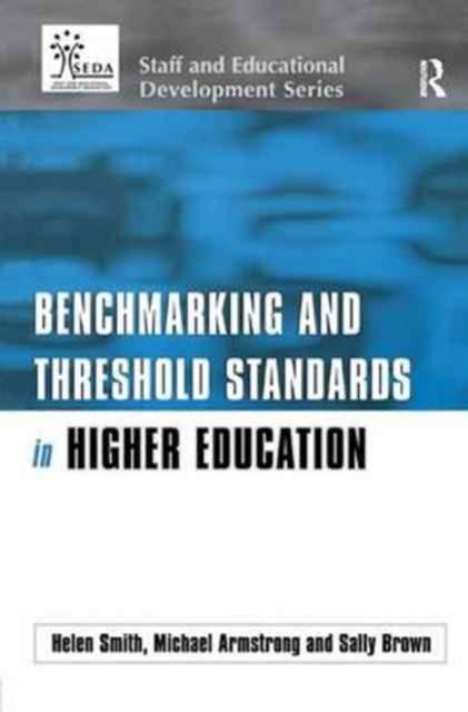 Benchmarking and Threshold Standards in Higher Education, Hardback Book