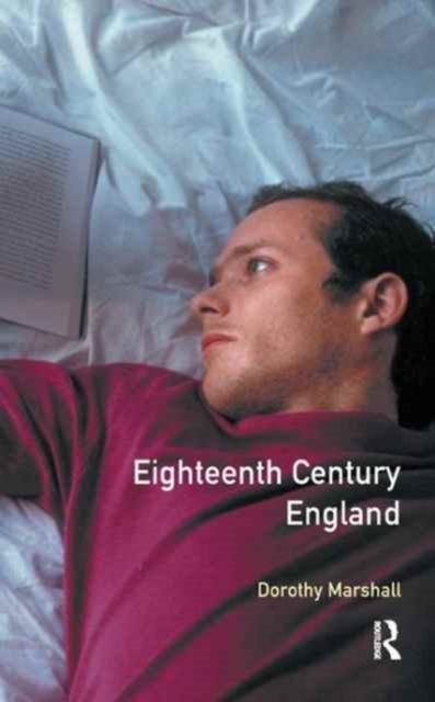 Eighteenth Century England, Hardback Book