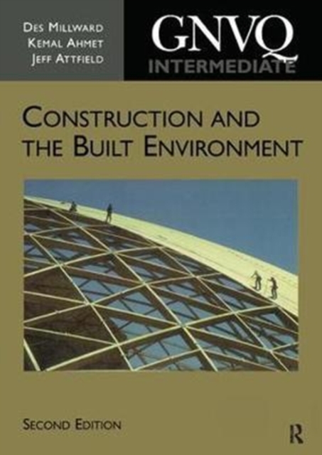 Intermediate GNVQ Construction and the Built Environment, Hardback Book