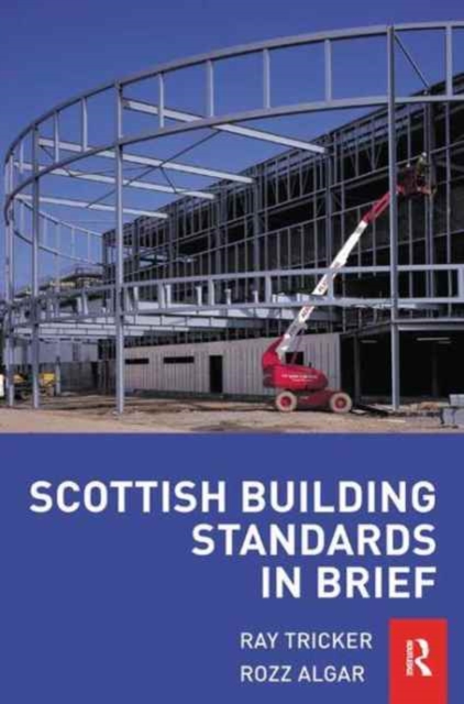 Scottish Building Standards in Brief, Hardback Book