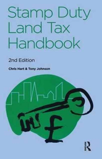 The Stamp Duty Land Tax Handbook, Hardback Book