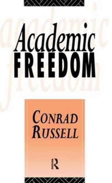 Academic Freedom, Hardback Book