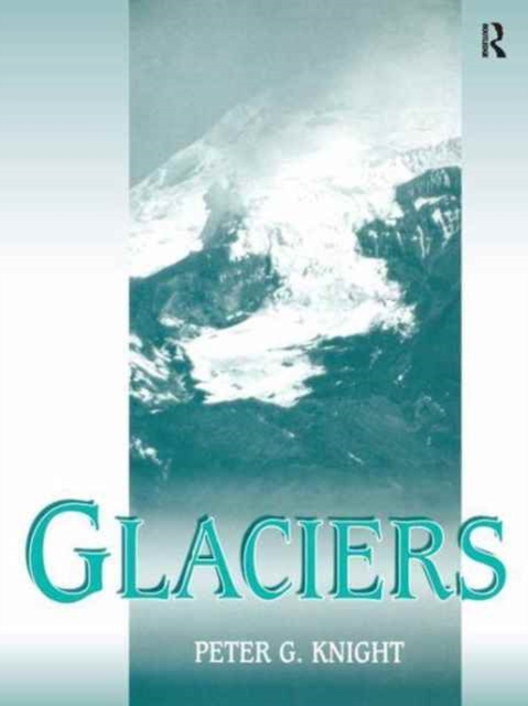 Glaciers, Hardback Book