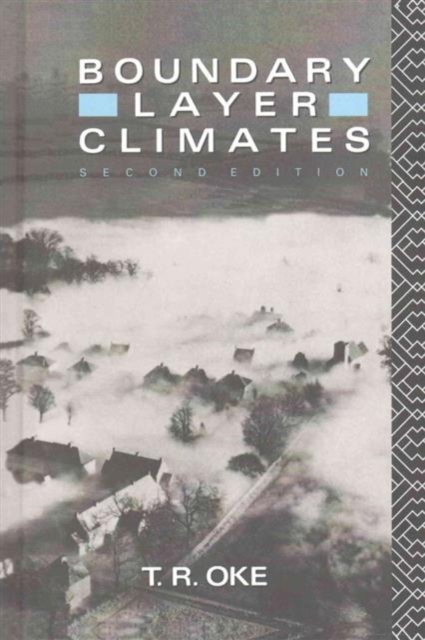 Boundary Layer Climates, Hardback Book