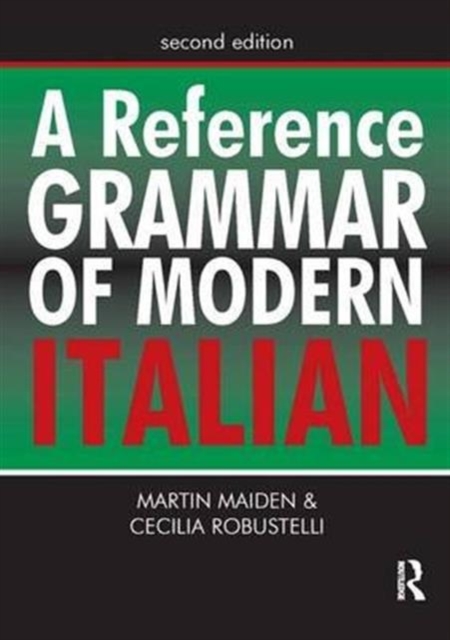 A Reference Grammar of Modern Italian, Hardback Book