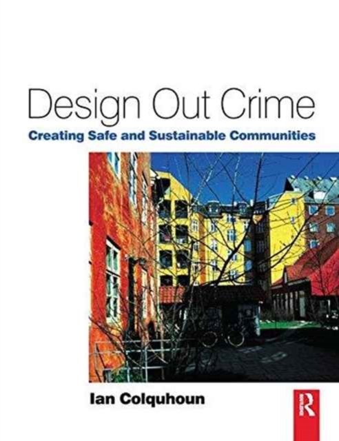 Design Out Crime, Hardback Book