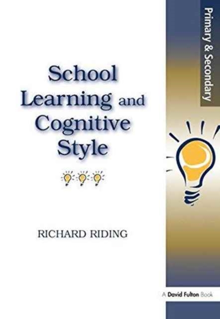 School Learning and Cognitive Styles, Hardback Book
