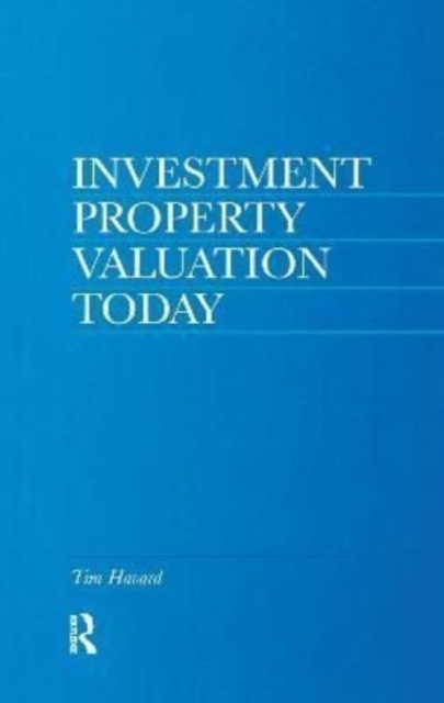 Investment Property Valuation Today, Hardback Book