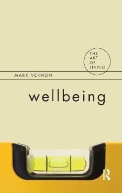 Wellbeing, Hardback Book