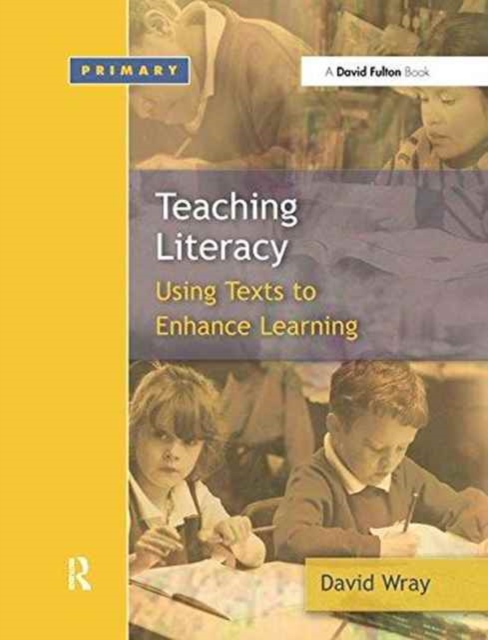 Teaching and Learning Literacy : Reading and Writing Texts for a Purpose, Hardback Book
