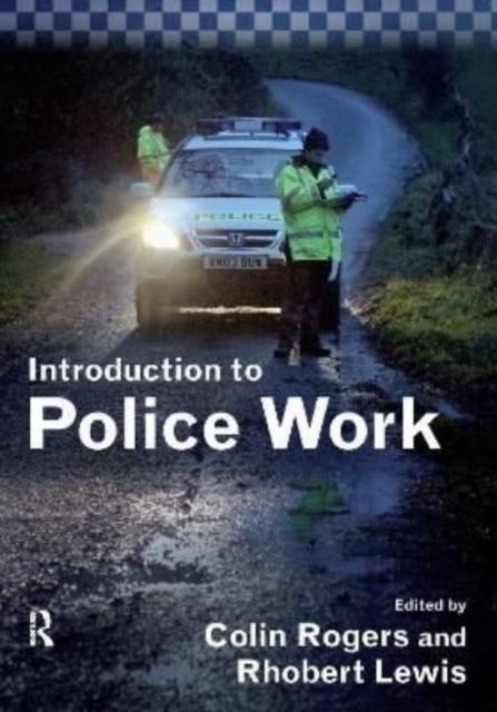 Introduction to Police Work, Hardback Book