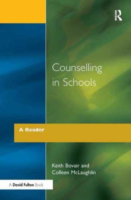 Counselling in Schools - A Reader, Hardback Book