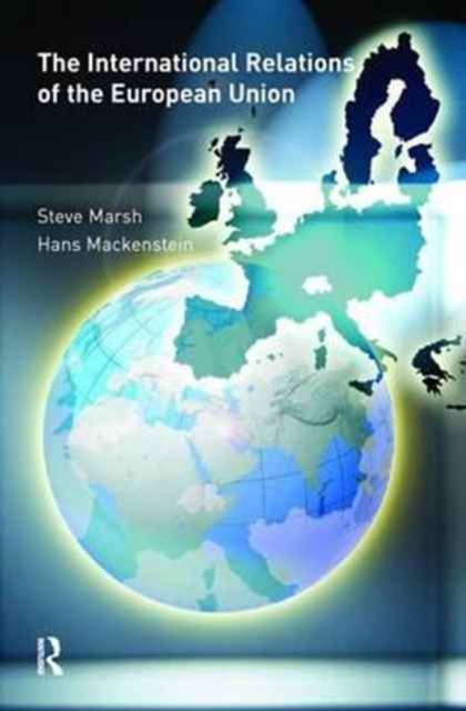 The International Relations of the EU, Hardback Book