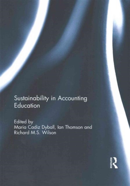 Sustainability in Accounting Education, Paperback / softback Book