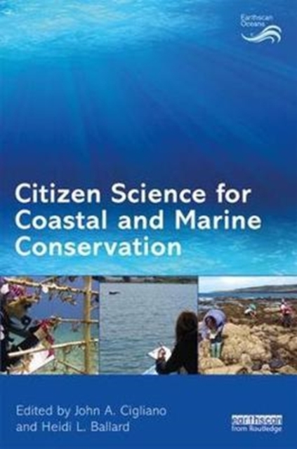 Citizen Science for Coastal and Marine Conservation, Paperback / softback Book