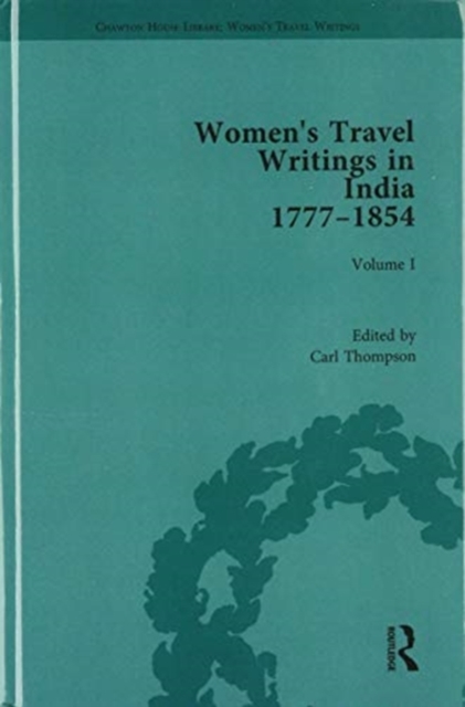 Women's Travel Writings in India 1777–1854, Multiple-component retail product Book