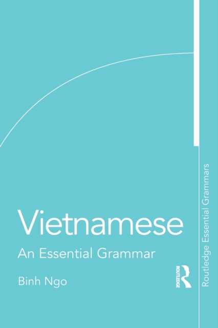 Vietnamese : An Essential Grammar, Paperback / softback Book
