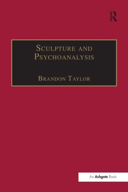Sculpture and Psychoanalysis, Paperback / softback Book