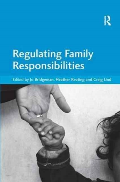 Regulating Family Responsibilities, Paperback / softback Book